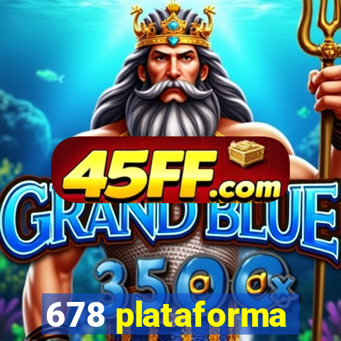 678 plataforma